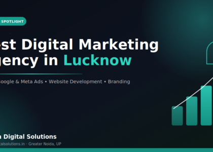 Best Digital Marketing Agency in Lucknow
