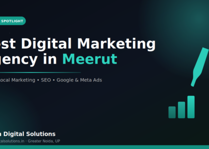 Best digital marketing agency in meerut
