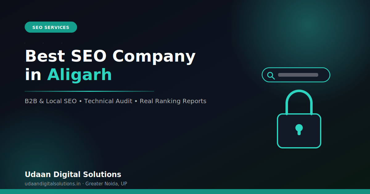 Best SEO company in Aligarh - guide by Udaan Digital Solutions