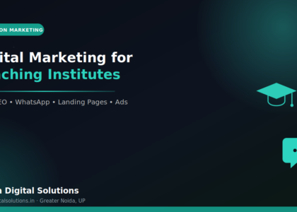 Digital marketing for coaching institutes