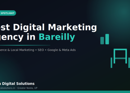 Best digital marketing agency in bareilly